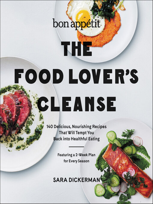 Title details for The Food Lover's Cleanse by Sara Dickerman - Wait list